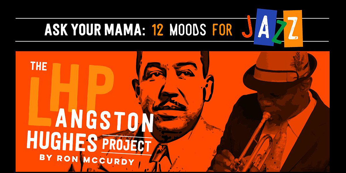 Pacific Symphony presents Langston Hughes’ kaleidoscopic poem Ask Your Mama: 12 Moods for Jazz